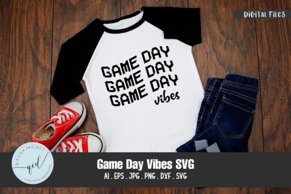 Game Day Vibes SVG Sticker File: Graphics for Crafts